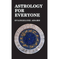 Astrology for Everyone: What It Is and How It Works - Hardcover | Books | Wiccan Center
