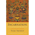 Incarnation: The History and Mysticism of the Tulku Tradition of Tibet - Paperback | Books | Wiccan Center