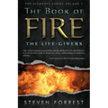 The Book of Fire: The Life-Givers - Paperback | Books | Wiccan Center