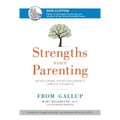 Strengths Based Parenting: Developing Your Children's Innate Talents - Hardcover