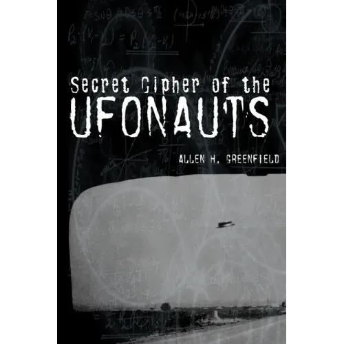 Secret Cipher of the Ufonauts - Paperback