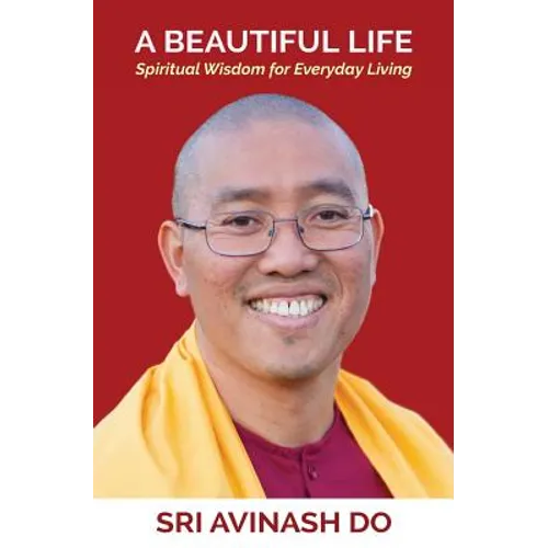 A Beautiful Life: Spiritual Wisdom for Everyday Living - Paperback | Books | Wiccan Center