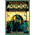 Mysterious Monuments: Encyclopedia of Secret Illuminati Designs, Masonic Architecture, and Occult Places - Paperback