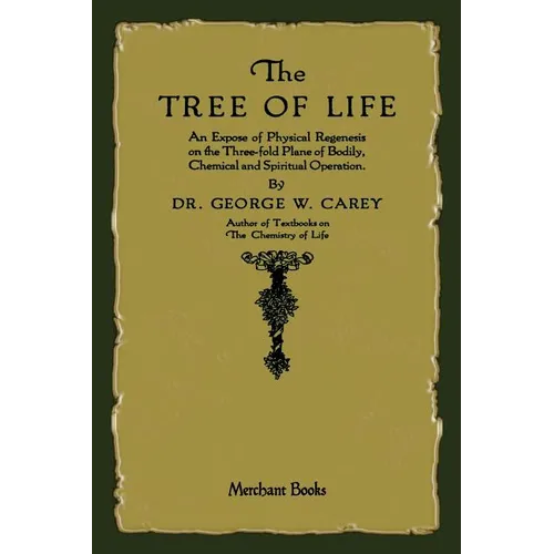 The Tree of Life: An Expose of Physical Regenesis - Paperback | Books | Wiccan Center