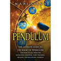 Pendulum: The Ultimate Guide to the Magic of Pendulums and How to Use Them for Divination, Dowsing, Tarot Reading, Healing, and Balancing Chakras - Paperback | Books | Wiccan Center