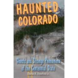Haunted Colorado - Paperback | Books | Wiccan Center