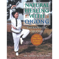 Natural Healing with Qigong: Therapeutic Qigong - Paperback | Books | Wiccan Center