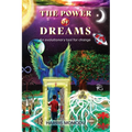 The Power of Dreams - An evolutionary tool for change - Paperback | Books | Wiccan Center