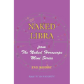 Naked Libra: from The Naked Horoscope Mini Series - Paperback | Books | Wiccan Center