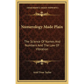 Numerology Made Plain: The Science Of Names And Numbers And The Law Of Vibration - Hardcover | Books | Wiccan Center