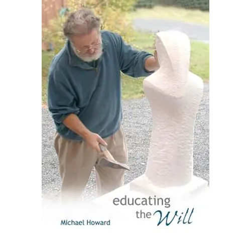 Educating the Will - Paperback | Books | Wiccan Center