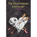 The Dead Hermes Epistolary - Paperback | Books | Wiccan Center