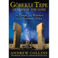 Gobekli Tepe: Genesis of the Gods: The Temple of the Watchers and the Discovery of Eden - Paperback | Books | Wiccan Center