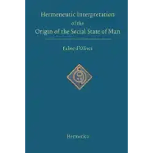 Hermeneutic Interpretation of the Origin of the Social State of Man - Hardcover | Books | Wiccan Center