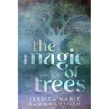 The Magic of Trees - Paperback | Books | Wiccan Center