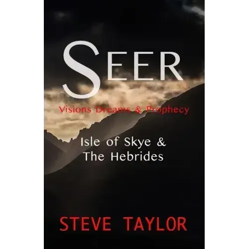 Seer: Visions, Dreams & Prophecy - Isle of Skye & the Hebrides - Paperback | Books | Wiccan Center