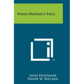 When Prophecy Fails - Paperback | Books | Wiccan Center
