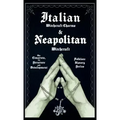 Italian Witchcraft Charms and Neapolitan Witchcraft - The Cimaruta, its Structure and Development (Folklore History Series) - Hardcover | Books | Wiccan Center