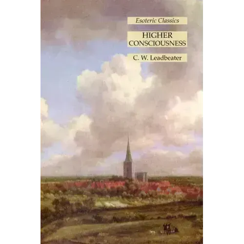 Higher Consciousness: Esoteric Classics