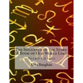 The Influence of the Stars: A Book of Old World Lore: Occult Classics - Paperback | Books | Wiccan Center