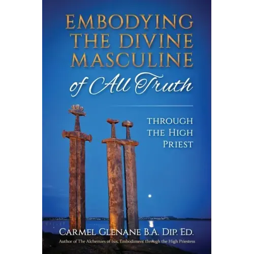 Embodying the Divine Masculine of All Truth through The High Priest - Paperback | Books | Wiccan Center
