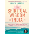 The Spiritual Wisdom of India, New Volume 1: About my search for happiness and the truth in life with Indian gurus and palm leaf astrologers - Hardcover