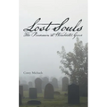 Lost Souls: The Possession at Winchester Grove - Paperback | Books | Wiccan Center