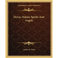 Devas, Nature Spirits and Angels - Paperback | Books | Wiccan Center