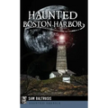 Haunted Boston Harbor - Hardcover | Books | Wiccan Center