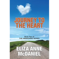 Journey to the Heart - Paperback