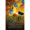 Pendulum: The Ultimate Guide to the Magic of Pendulums and How to Use Them for Divination, Dowsing, Tarot Reading, Healing, and Balancing Chakras - Hardcover | Books | Wiccan Center