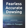 Fearless Accurate Dowsing Second Edition: Your Three Step System to Divination Mastery - Paperback | Books | Wiccan Center