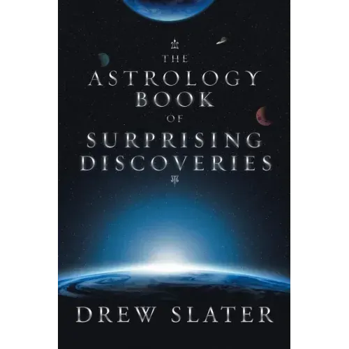 The Astrology Book of Surprising Discoveries - Paperback | Books | Wiccan Center