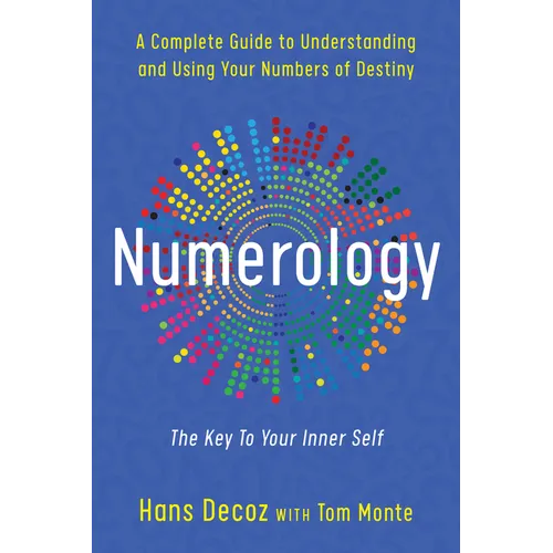 Numerology: A Complete Guide to Understanding and Using Your Numbers of Destiny, Key to Your Inner Self - Paperback | Books | Wiccan Center