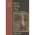Magic and Superstition in Europe: A Concise History from Antiquity to the Present - Paperback | Books | Wiccan Center