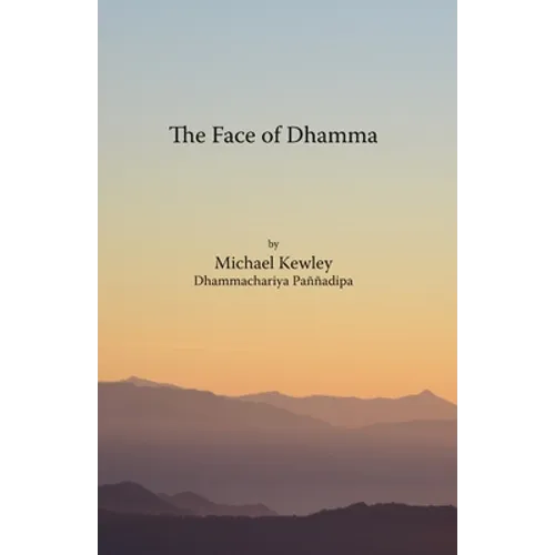 The face of Dhamma - Paperback | Books | Wiccan Center