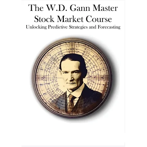The W.D. Gann Master Stock Market Course: Unlocking Predictive Strategies and Forecasting - Paperback | Books | Wiccan Center