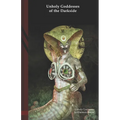 Unholy Goddesses of the Darkside: Black Edition - Paperback | Books | Wiccan Center