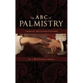 The ABC of Palmistry: Character and Fortune Revealed - Paperback | Books | Wiccan Center