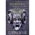 The Demons of Coral Gables - Paperback | Books | Wiccan Center