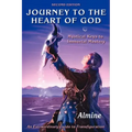 Journey to the Heart of God: Mystical Keys to Immortal Mastery - Paperback | Books | Wiccan Center