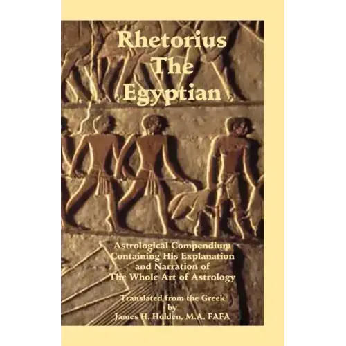 Rhetorius the Egyptian - Paperback | Books | Wiccan Center