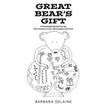 Great Bear's Gift: A Remarkable Spiritual Journey from trauma to truth, self-acceptance and Love - Paperback | Books | Wiccan Center