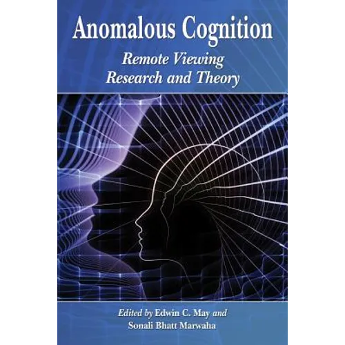 Anomalous Cognition: Remote Viewing Research and Theory - Paperback | Books | Wiccan Center