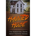 Haunted House: The Horrifying Truth About Haunted Houses - Paperback | Books | Wiccan Center