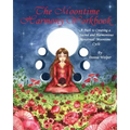 The Moontime Harmony Workbook - Paperback | Books | Wiccan Center