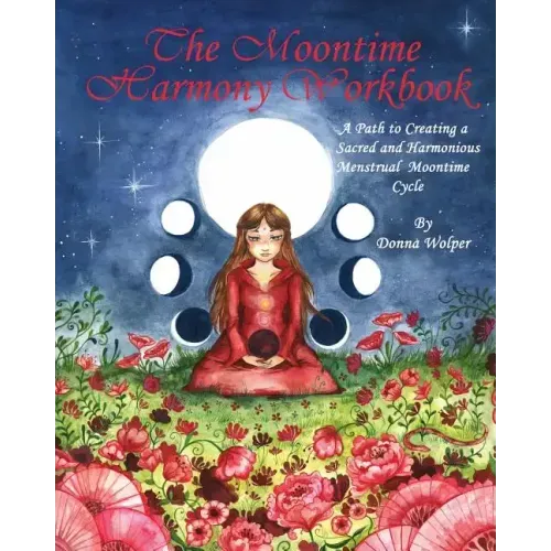 The Moontime Harmony Workbook - Paperback | Books | Wiccan Center