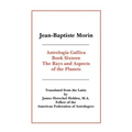 Astrologia Gallica Book 16 - Paperback