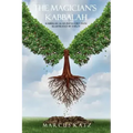 The Magician's Kabbalah: Kabbalah as an Initiatory Path illustrated by Tarot