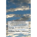 Practical Psychomancy and Crystal Gazing: A Course of Lessons on The Psychic Phenomena of Distant Sensing, Clairvoyance, Psychometry, Crystal Gazing: - Paperback | Books | Wiccan Center